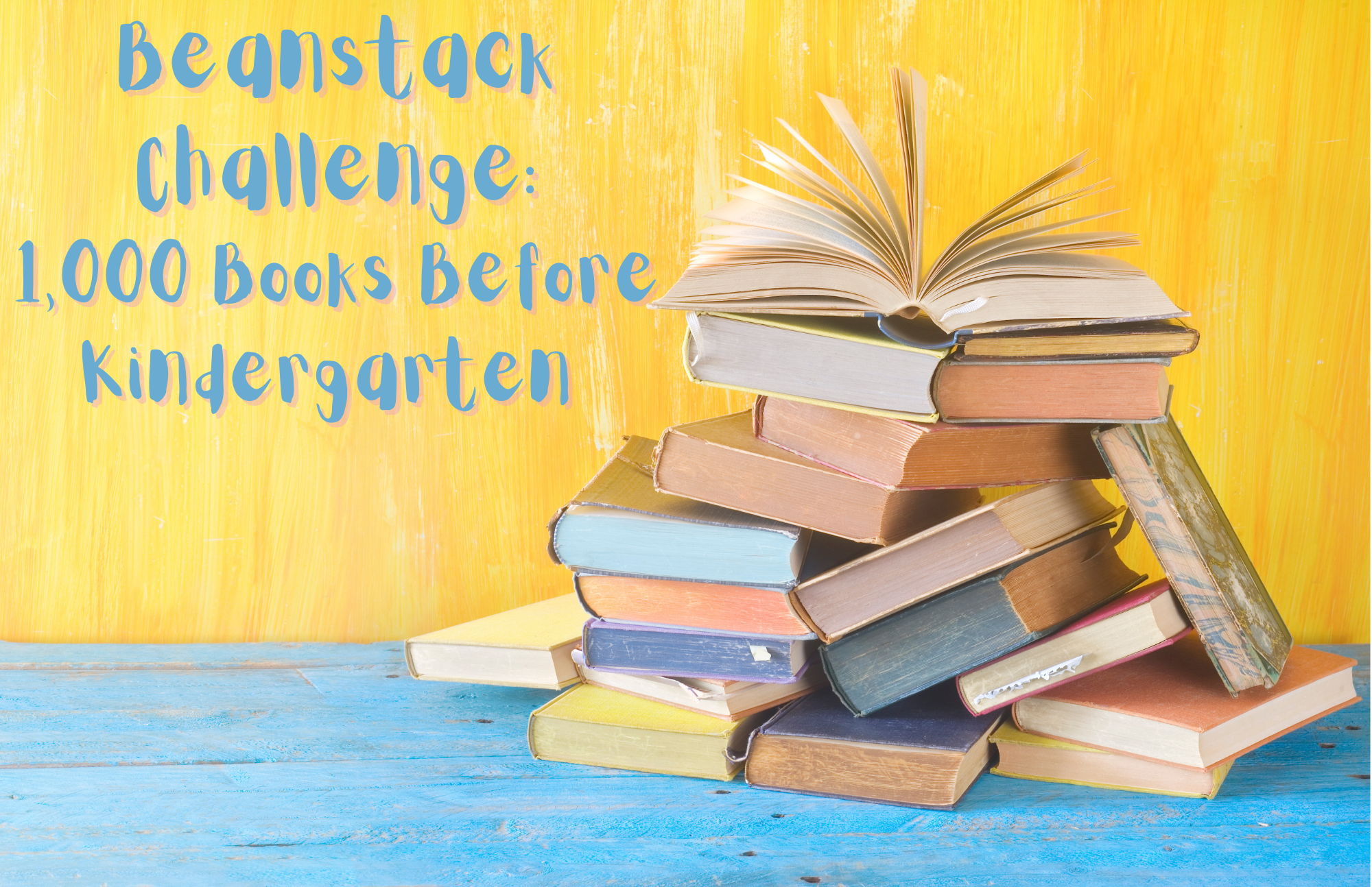 Beanstack Challenge: 1,000 Books Before Kindergarten