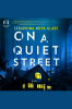 On_a_Quiet_Street