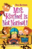 Mrs__Kormel_is_not_normal_
