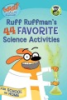 Ruff_Ruffman_s_44_favorite_science_activities