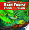 What_eats_what_in_a_rain_forest_food_chain