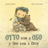Otto_ama_a_Oso_y_Oso_ama_a_Otto