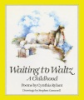 Waiting_to_waltz__a_childhood