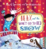 Max_and_the_won_t_go_to_bed_show