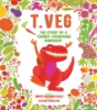 T-Veg__the_story_of_a_carrot-crunching_dinosaur