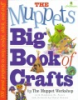 The_Muppets__big_book_of_crafts
