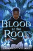 Blood_at_the_Root