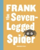 Frank_the_seven-legged_spider