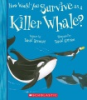 How_would_you_survive_as_a_whale_
