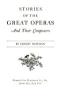 Stories_of_the_great_operas_and_their_composers