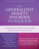 The_generalized_anxiety_disorder_workbook