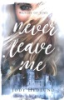 Never_leave_me