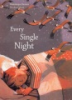 Every_single_night
