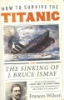 How_to_survive_the_Titanic