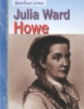 Julia_Ward_Howe