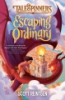 Escaping_Ordinary