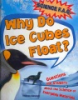 Why_do_ice_cubes_float_