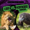 Lion_vs__Komodo_dragon