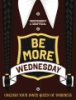 Be_more_Wednesday