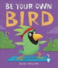 Be_your_own_bird