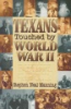 Texans_touched_by_World_War_II