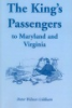 The_king_s_passengers_to_Maryland_and_Virginia