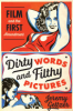 Dirty_Words_and_Filthy_Pictures