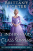 Cinders__Stars__and_Glass_Slippers__A_Clean_Fairy_Tale_Retelling_of_Cinderella__The_Classical_Kingdoms_Collection___6_