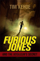Furious_Jones_and_the_assassin_s_secret