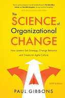 The_science_of_organizational_change