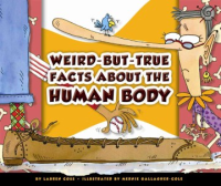 Weird-but-true_facts_about_the_human_body