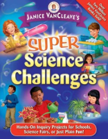 Janice_VanCleave_s_super_science_challenges