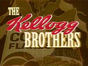 The_Kellogg_Brothers