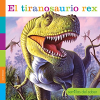 El_tiranosaurio_rex