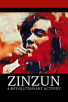 Zinzun__A_Revolutionary_Activist