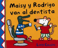 Maisy_y_Rodrigo_van_al_dentista