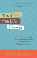 This_is_not_the_life_I_ordered