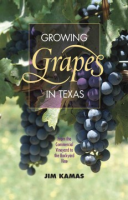 Growing_Grapes_in_Texas