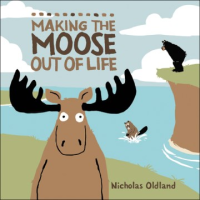 Making_the_moose_out_of_life