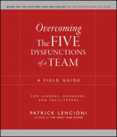 Overcoming_the_five_dysfunctions_of_a_team