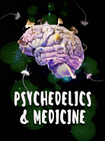Psychedelics_and_Medicine