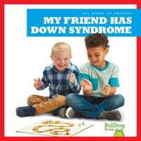 My_friend_has_Down_syndrome