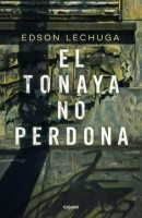 El_tonaya_no_perdona