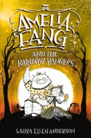 Amelia_Fang_and_the_Rainbow_Rangers
