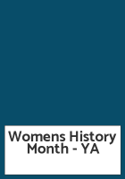 Womens History Month - YA