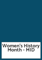 Women's History Month - MID