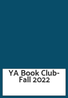 YA Book Club- Fall 2022