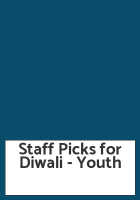 Staff Picks for Diwali - Youth