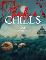 YA Thrills and Chills (Halloween) List