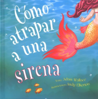 C__mo_atrapar_a_una_sirena